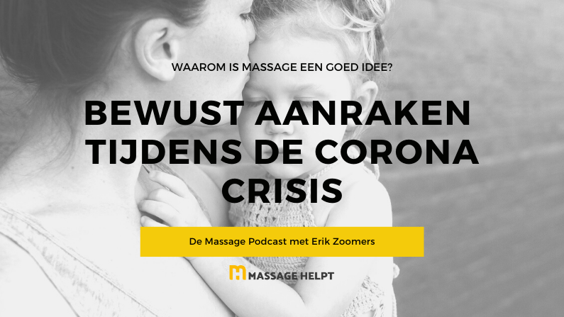 Podcast – Aanraken tijdens Corona