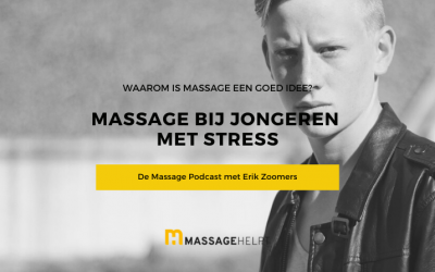 Podcast – Massage bij jongeren met stress